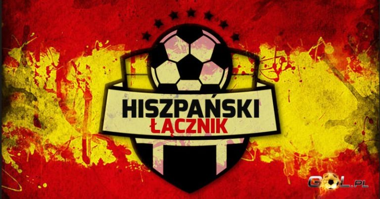 Hiszpański Łącznik – biorę za rogi hiszpańską Primera Division, 28. kolejka