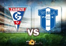 Ekstraklasa TYPY do meczu Górnik Zabrze – Wisła Płock Ekstraklasa TYPY