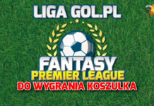 Fantasy Premier League – podsumowanie stycznia w lidze Gol.pl z nagrodami! Fantasy Premier League GOL.PL