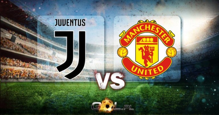 Liga Mistrzów TYPY do meczu Juventus – Manchester United