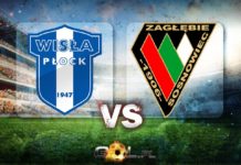 Ekstraklasa typy do meczu Wisła Płock – Zagłębie Sosnowiec wisla plock vs zaglebie sosnowiec ekstraklasa typy