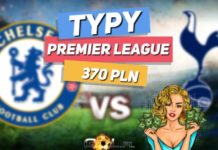 Premier League TYPY do meczu Chelsea – Tottenham Premier League TYPY do meczu Chelsea - Tottenham
